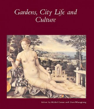 Gardens, City Life and Culture - A World Tour