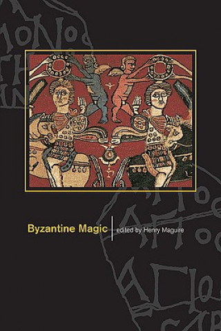 Byzantine Magic