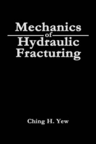 Mechanics of Hydraulic Fracturing