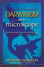 Darwinism Under the Microscope