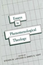 Essays in Phenomenological Theology