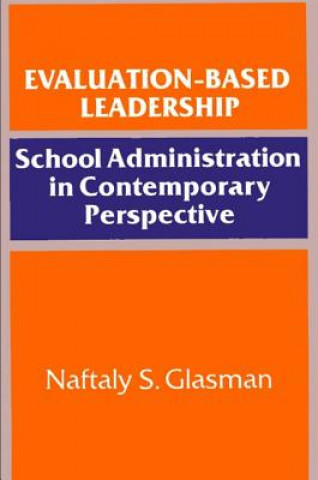 Evaluation-based Leadership