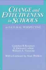 Change and Effectiveness in Schools