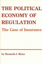 Political Economy of Regulation