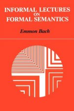 Informal Lectures on Formal Semantics