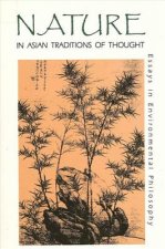 Nature in Asian Traditions of Thought
