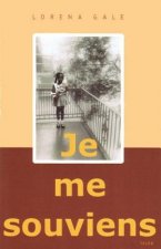 Je me souviens