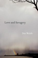 Love and Savagery