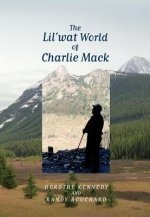 Lil'wat World of Charlie Mack