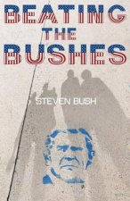 Beating the Bushes