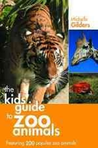 Kid's Guide to Zoo Animals