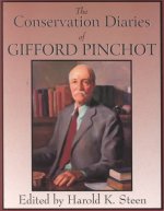 Conservation Diaries of Gifford Pinchot