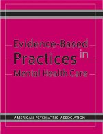 Evidence-Based Practices in Mental Health Care
