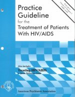 American Psychiatric Association Practice Guideline for the Treatment of Patients With HIV/AIDS