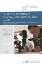 Defense Department's Enduring Contributions to Global Health