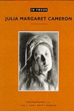 In Focus: Julia Margaret Cameron - Photographs from the J.Paul Getty Museum