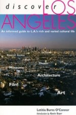Discover Los Angeles - An Informed Guide to L.A's Rich and Varied Cultural Life