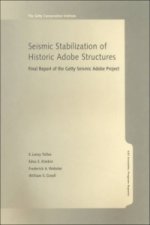 Seismic Stabilization of Historic Adobe Structures  - Final Report of the Getty Seismic Adobe Project