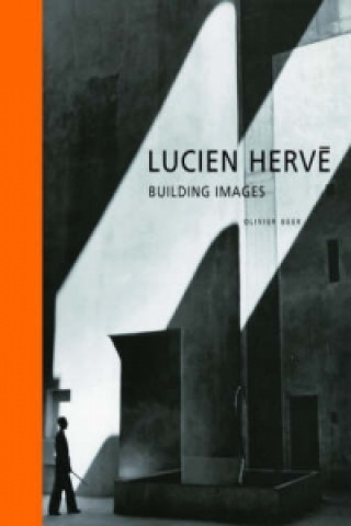 Lucien Herve - Building Images