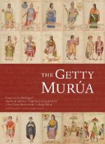 Getty Murua - Essays on the Making of Martin De Murua's 'Historia General Del Piru' J.Paul Getty Museum MS. Ludwig XIII 16