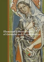 Illuminated Manuscripts of Germany and Central Europe