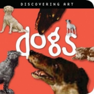Discovering Art: Dogs