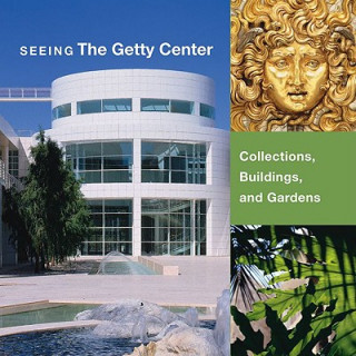 Seeing the Getty Center - Collections, Building, and Gardens