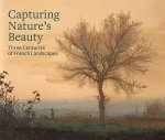 Capturing Nature's Beauty - Three Centuries of French Landscapes