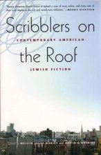 Scribblers on the Roof: Contemporary Jewish Fiction