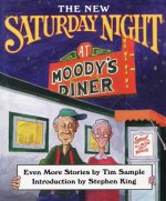 New Saturday Night at Moody's Diner