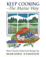 Keep Cooking--the Maine Way