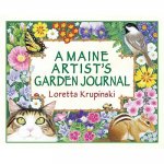 Maine Artist's Garden Journal