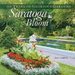 Saratoga in Bloom