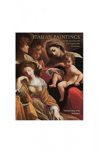 Italian Paintings of the 17th and 18th Centuries