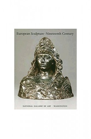 European Sculpture of the 19th Century