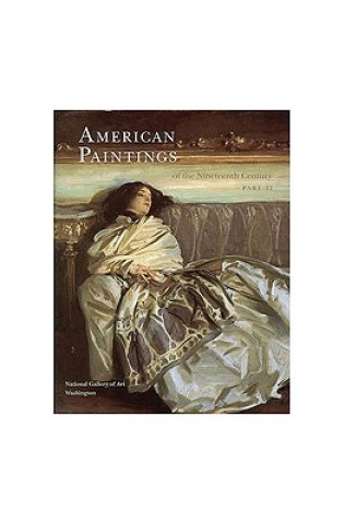 American Paintings of the 19th Century, Part II