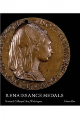 Renaissance Medals, Volume I - Italy