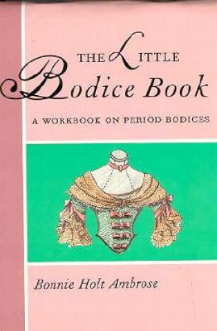 Little Bodice Book