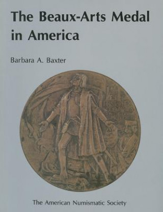Beaux-Arts Medal in America