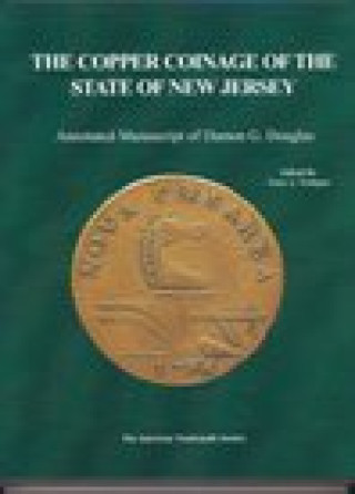 Copper Coinage of the State of New Jersey