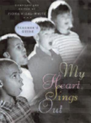 My Heart Sings Out Teacher's Edition