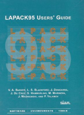 LAPACK95 Users' Guide