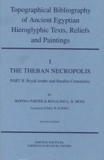 Topographical Bibliography of Ancient Egyptian Hieroglyphic Texts, Reliefs and Paintings