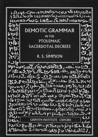 Demotic Grammar in the Ptolemaic Sacerdotal Decrees