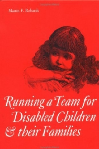 Running a Team for Disabled Children and their Families