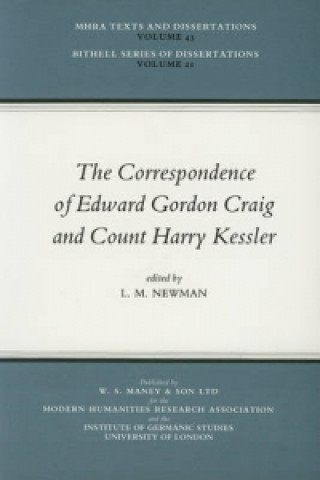 Correspondence of Edward Gordon Craig and Count Harry Kessler