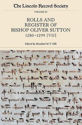 Rolls and Register of Bishop Oliver Sutton, 1280-1299