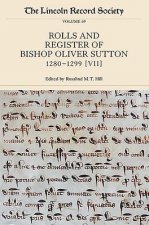 Rolls and Register of Bishop Oliver Sutton, 1280-1299