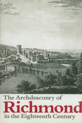 Archdeaconry of Richmond in the Eighteenth Century