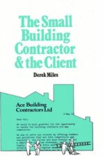 Small Building Contractor and the Client